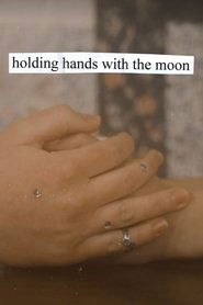 holding hands with the moon streaming