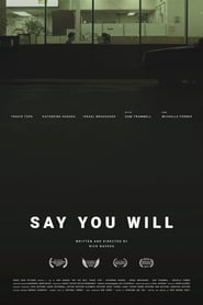 Say You Will постер