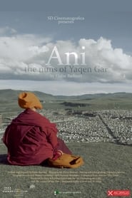 Poster Ani, the Nuns of Yarqen gar 2019
