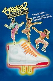 Breakin' 2: Electric BoogalooGratis FILM Latvian