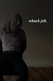 Whack Job (2019)