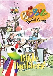 Bedbug Bible Gang: Bible Builders