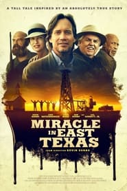 Miracle in East Texas poster