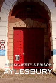 Poster Her Majesty's Prison: Aylesbury - Season 1 Episode 2 : Episode 2 2013