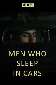 Men Who Sleep in Cars (2017)
