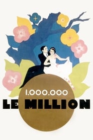 Watch Le Million Full Movie Online 1931