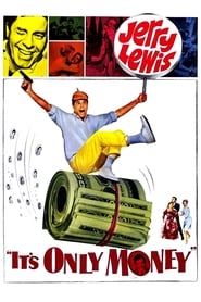 It’s Only Money (1962)