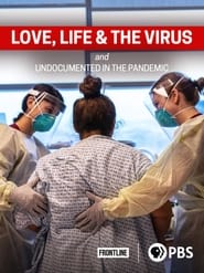 Love, Life & the Virus