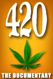 420 - The Documentary