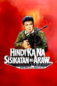 Poster Hindi Ka Na Sisikatan Ng Araw: Kapag Puno Na Ang Salop Part III
