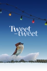 Tweet-Tweet постер