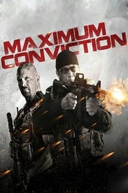 Maximum Conviction (2012) poster
