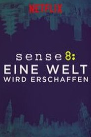 Sense8: Eine Welt wird erschaffen 2015 Stream Deutsch Kostenlos