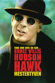 Hudson Hawk - mestertyven 1991 film plakat