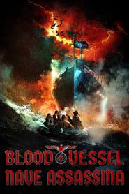 Poster Blood Vessel - Nave assassina 2020