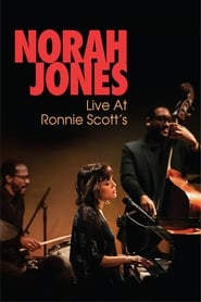 Poster Norah Jones: Live at Ronnie Scott's