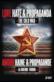 Poster Amour, haine et propagande - Season 1 2010