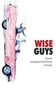 Poster Wise Guys – Zwei Superpflaumen in der Unterwelt