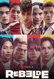 Rebelde 2022 Season 2 All Episodes Download Eng | NF WEB-DL 1080p 720p 480p