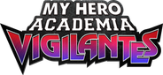 My Hero Academia: Vigilantes