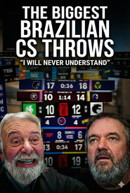 As Maiores Entregadas Do Brasil No Cs: O Filme