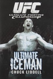 Poster The Ultimate Iceman: Chuck Liddell