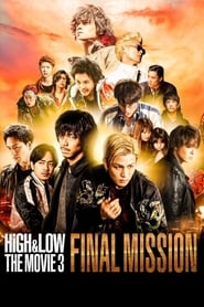 HiGH&LOW The Movie 3: Final Mission постер
