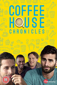 Coffee House Chronicles: The Movie постер