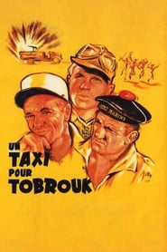 Regarder Un Taxi pour Tobrouk en streaming – FILMVF