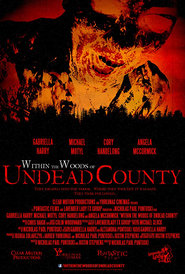 Within the Woods of Undead County (2019)