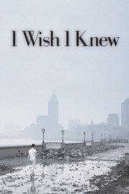 I Wish I Knew постер