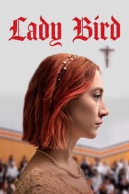 Lady Bird 2017 Ingyenes teljes film magyarul