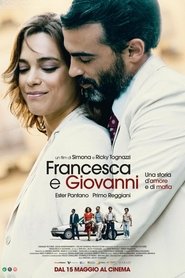 Francesca e Giovanni 2025 Безплатен неограничен достъп