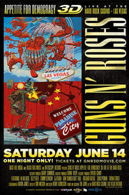 Guns N' Roses Appetite for Democracy 3D Live at Hard Rock Las Vegas постер