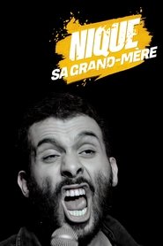 Mustapha El Atrassi  - Nique Sa Grand-Mère movie poster