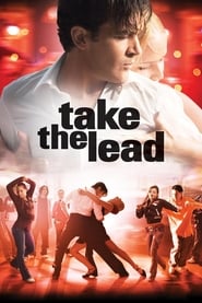 Lk21 Nonton Take the Lead (2006) Film Subtitle Indonesia Streaming Movie Download Gratis Online