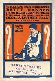 Should a Mother Tell (1915)