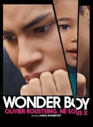 Wonder Boy, Olivier Rousteing, né sous X (2019) Wonder Boy, Olivier Rousteing, né sous X (2019)