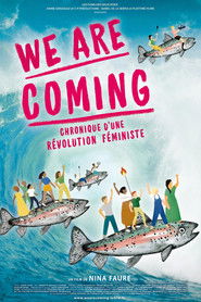We Are Coming, chronique d&rsquo;une r&eacute;volution f&eacute;ministe (2023)