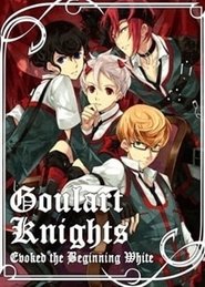 Goulart Knights: Evoked the Beginning White (2011)