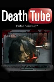 Death Tube- Broadcast Murder Show постер