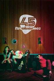 45 Revoluciones Temporada 1 Capitulo 1