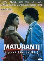 Maturanti (Pazi šta radiš) 1984