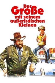 Der Große mit seinem außerirdischen Kleinen (1979)