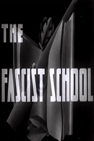 The Fascist School streaming