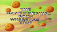 The Battle Begins... Goku Where are You?