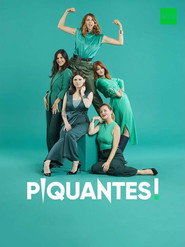 Piquantes ! постер