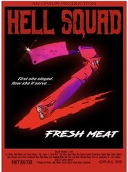 Hell Squad 2: Fresh Meat movie poster