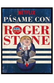 Pásame con Roger Stone (2017) Cliver HD - Legal - ver Online & Descargar