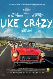 Like Crazy (2016) 